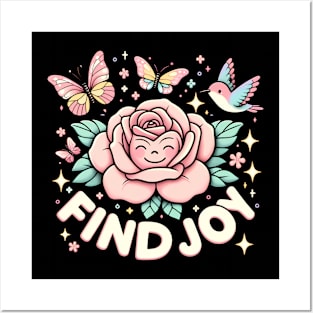 FIND JOY - KAWAII FLOWERS INSPIRATIONAL QUOTES Posters and Art